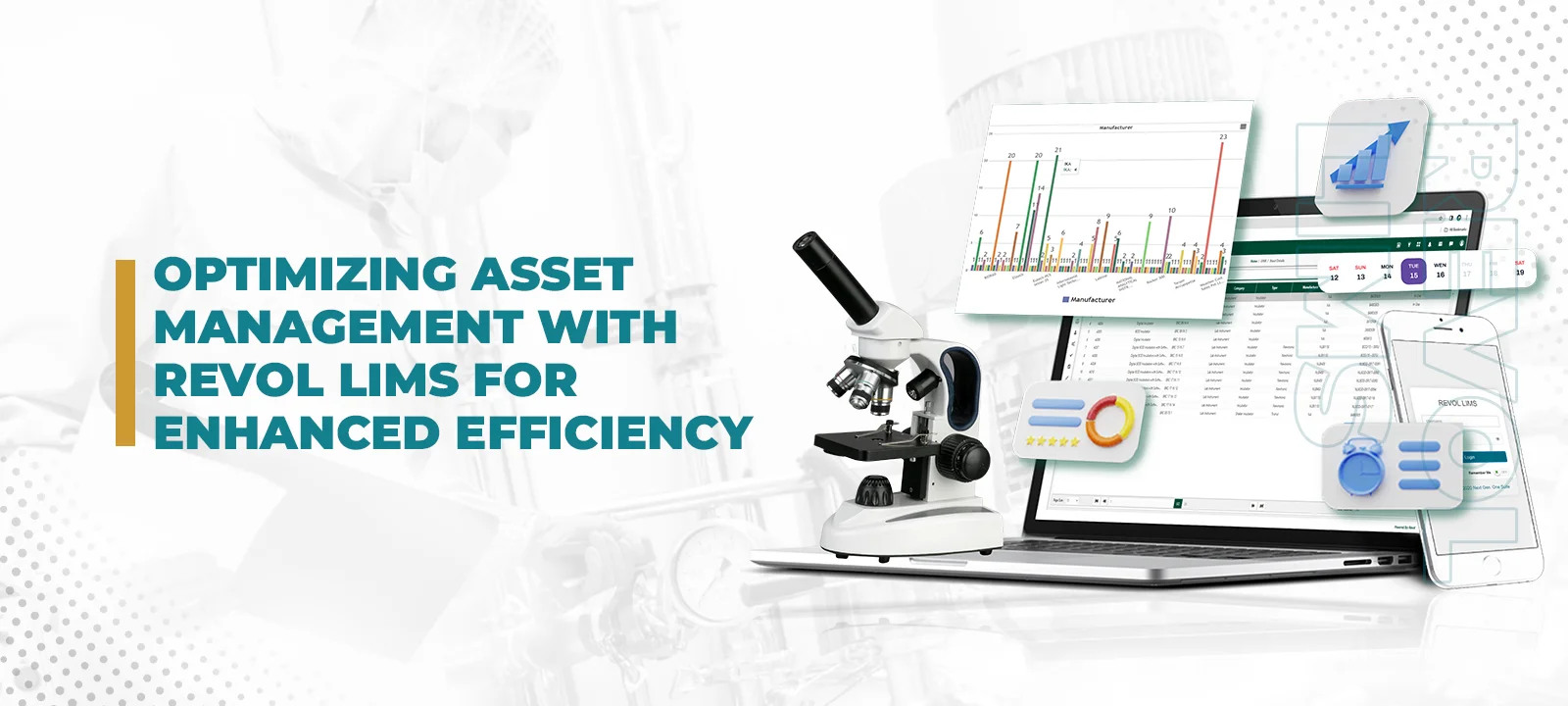 A banner with text Optimizing Asset Management with Revol LIMS and images of various assets and data used in laboratory management.